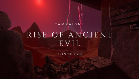 Image: Campaign: Rise of Ancient Evil