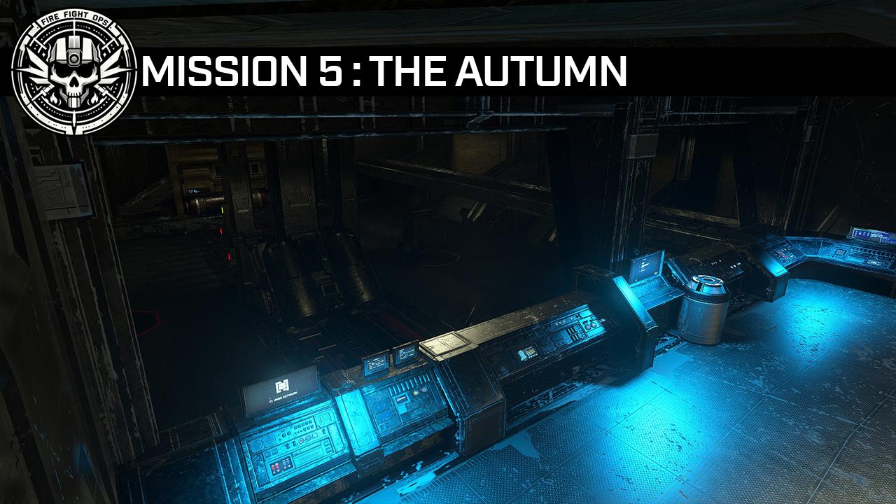 The Autumn | FireFight Ops