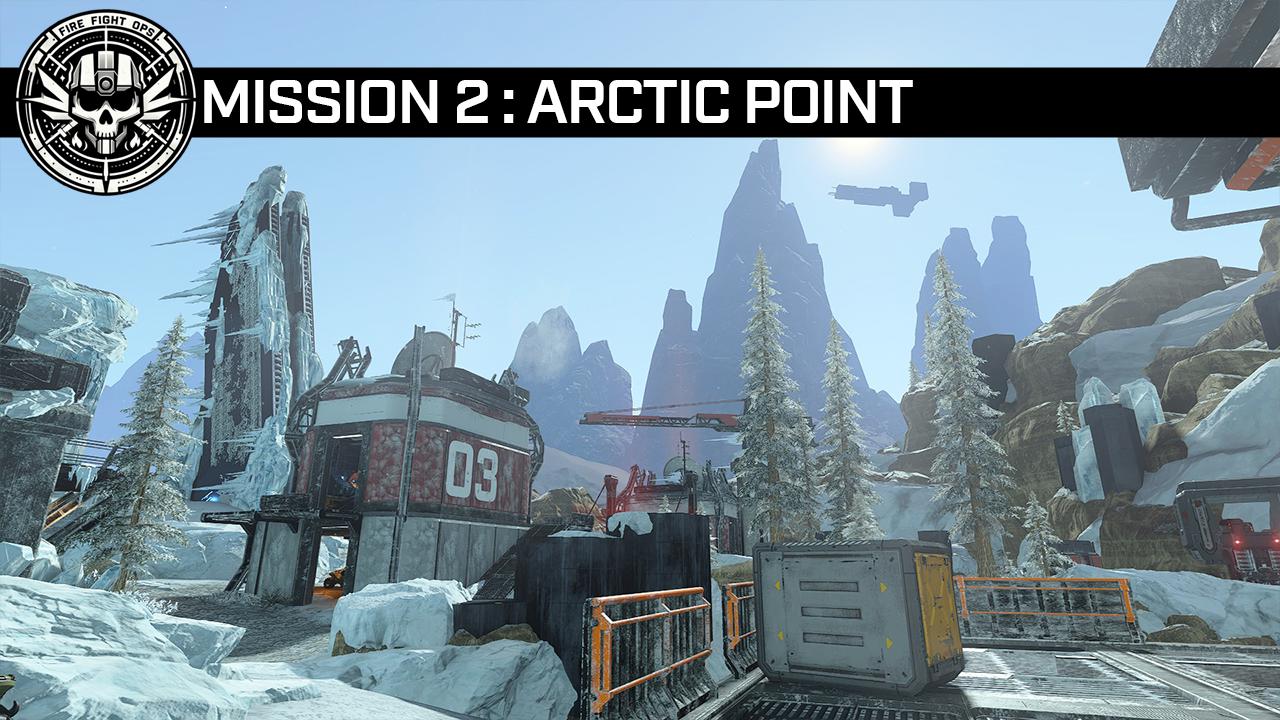 Arctic Point | FireFight Ops