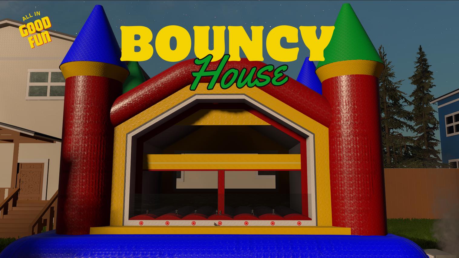 Bouncy House WIP