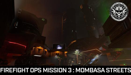 Mombasa Streets | FireFight Ops