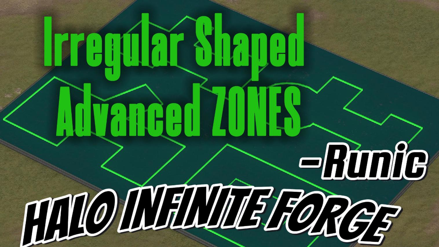 Runic| Irregular Advanced Zones