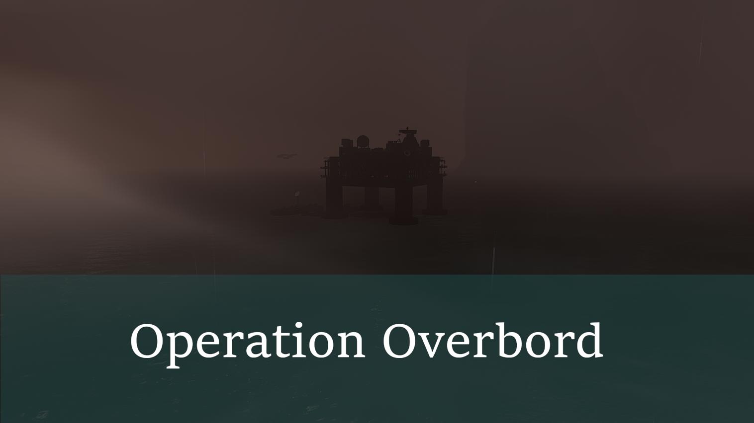 Operation Overbord