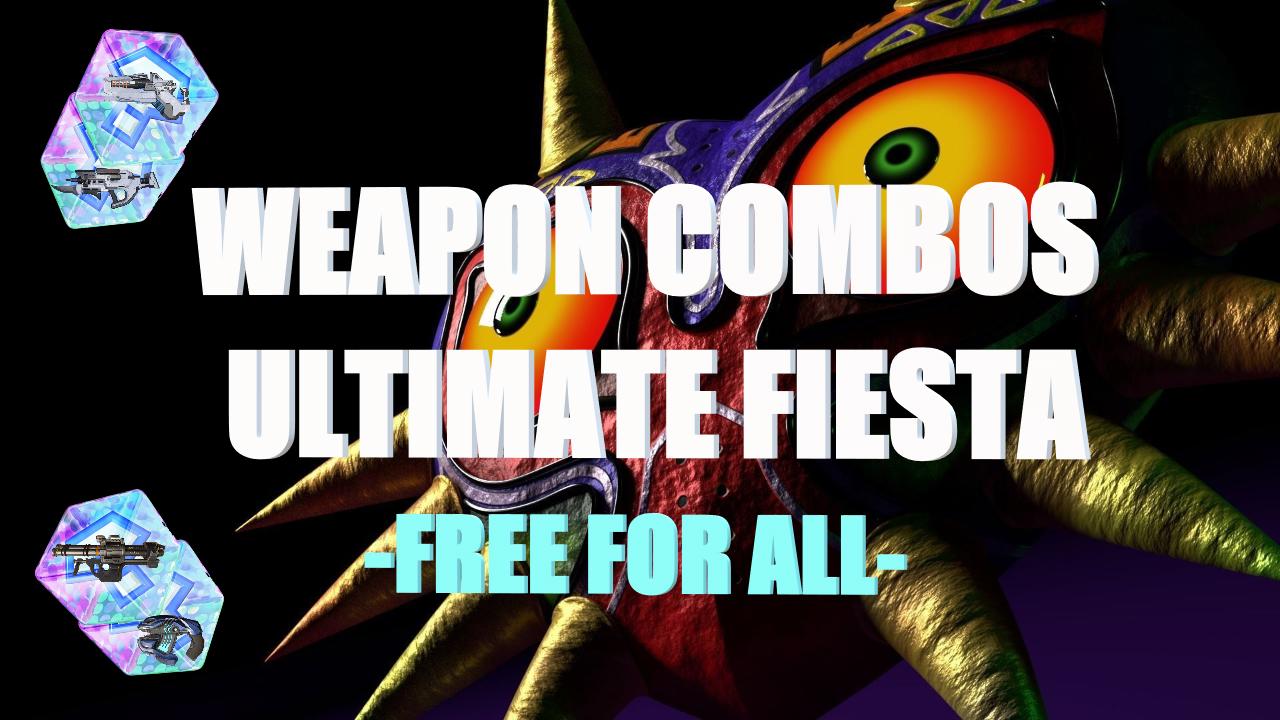 Weapon Combos Ultimate Fiesta (FFA)