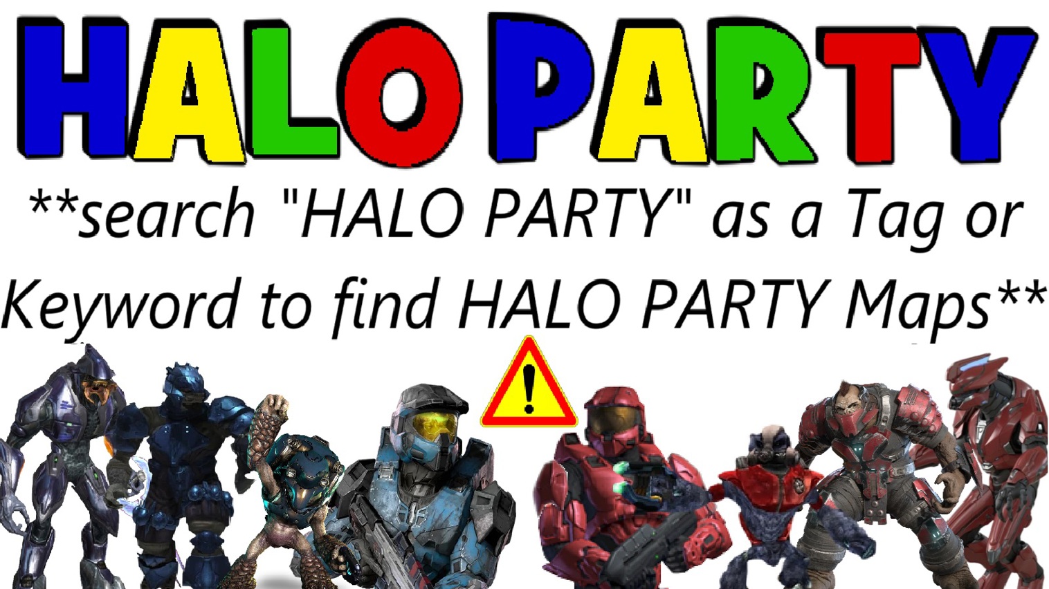 HALO PARTY