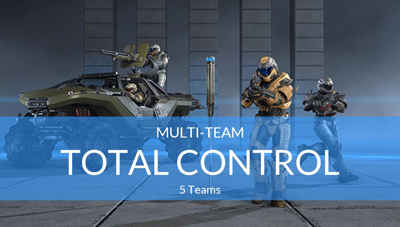 Multi-Team(5):Total Control